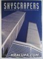 SKYSCRAPERS, MASTERPIECES OF ARCHITECTURE, CHARLES SHEPPARD, New York 1996